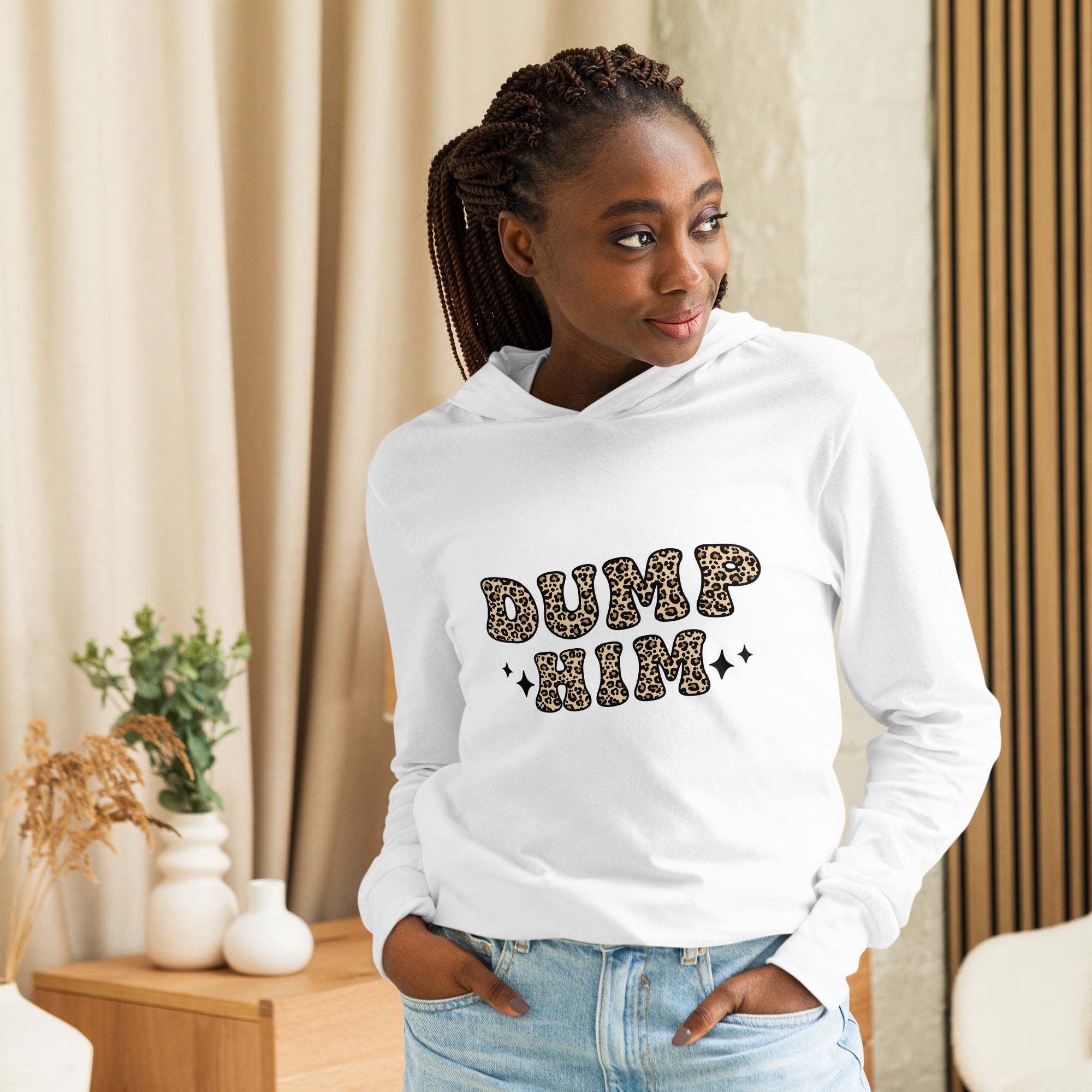 Dump Him Hooded Long Sleeve Tee